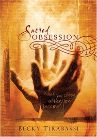Sacred Obsession