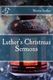 Luther's Christmas Sermons