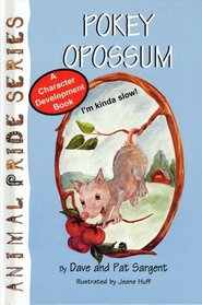 Pokey Opossum (Animal Pride Series)