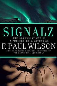 Signalz (Adversary Cycle)