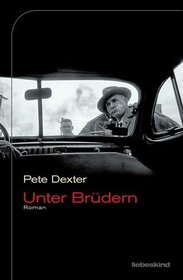 Unter Brudern (Brotherly Love) (German Edition)