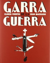 Garra De La Guerra (Spanish Edition)