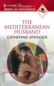 The Mediterranean Husband (Promotional Presents Brides of Convenience)