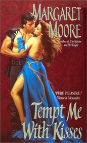 Tempt Me with Kisses (Maiden And Her Knight, Bk 2)