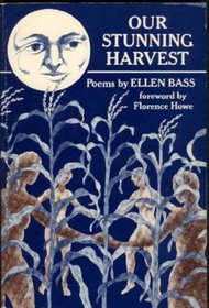 Our Stunning Harvest: Poems