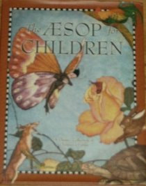 The Aesop for Children: A Collection of Children's Fables