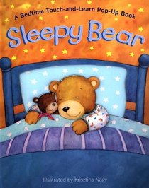 Sleepy Bear (Touch and Learn)