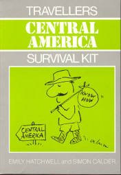 Central America (Traveller's Survival Kit)