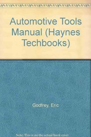 Automotive Tools Manual (Haynes Techbooks)