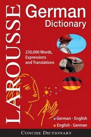Larousse Concise German-English/English-German Dictionary (Larousse Concise Dictionary) (German and English Edition)