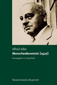Menschenkenntnis (1927) (Alfred Adler Studienausgabe) (German Edition)