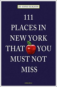 111 Places in New York That You Must Not Miss