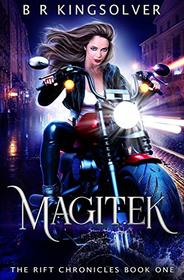 Magitek (The Rift Chronicles)