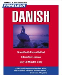 Pimsleur Danish: Learn to Speak and Understand Danish with Pimsleur Language Programs (Compact)