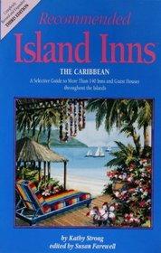 Recommended Island Inns: The Caribbean (Recommended Island Inns: the Caribbean)
