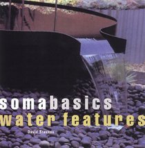 Soma Basics Water Features (Soma Basics)
