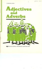 Adjectives and Adverbs (Horizons Grammar)