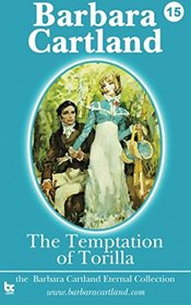 The Temptation of Torilla (The Eternal Collection) (Volume 15)