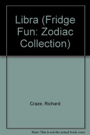 Libra (Fridge Fun: Zodiac Collection)