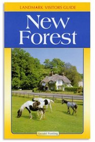 The New Forest (Landmark Visitor Guide)