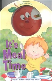 It's Meal Time (Its Time to...Board Book Series)