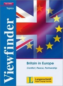 Viewfinder Topics. New edition. Britain in Europe. Topic