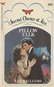 Pillow Talk (Second Chance at Love, No 216)