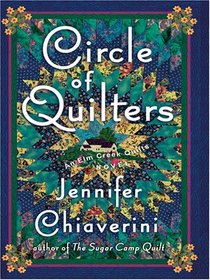 Circle of Quilters (Elm Creek Quilts, Bk 9) (Large Print)