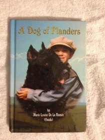 A dog of Flanders: A special adaptation of the children's classic