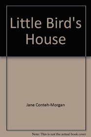 Little Bird's House (MacMillan Whole-Language Big Books)