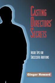 Casting Directors' Secrets