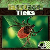 Ticks (Bugs!)