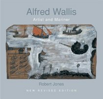 Alfred Wallis: Artist and Mariner