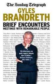 Brief Encounters (Updated Edition) pb: Meetings with Remarkable People