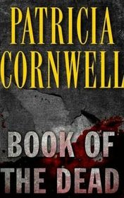 Book of the Dead (Kay Scarpetta, Bk 15)