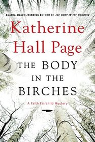 The Body in the Birches (Faith Fairchild, Bk 22)