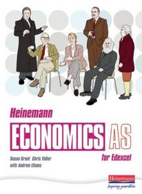 Heinemann Economics for Edexcel: AS Student Book