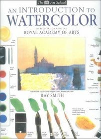 Introduction to Watercolor (DK Art School)
