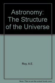 Astronomy: Structure of the Universe