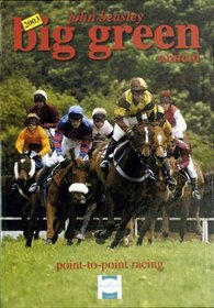 The Big Green Annual: Book of Point-to-point Racing