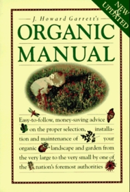 J. Howard Garrett's Organic Manual