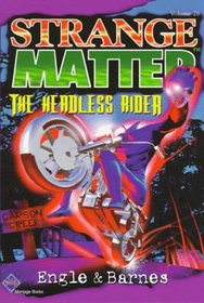 The Headless Rider (Strange Matter)