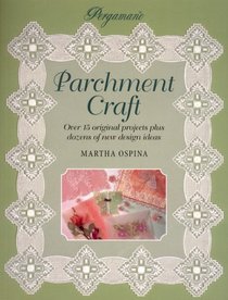 Pergamano Parchment Craft (Step-by-step Crafts)