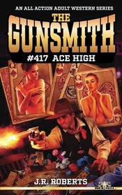 The Gunsmith #417-Ace High