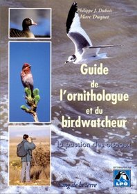 Guide de l'ornithologue et du birdwatcheur
