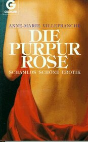 Die Purpurrose: Erotische Geschichten