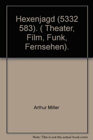 Hexenjagd (5332 583). ( Theater, Film, Funk, Fernsehen).