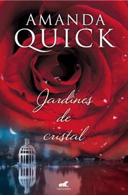 Jardines de cristal (Spanish Edition)