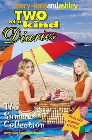 The Summer Collection (Two of a Kind Diaries S.)