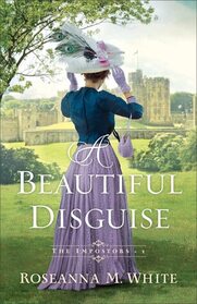 A Beautiful Disguise (Imposters, Bk 1)
